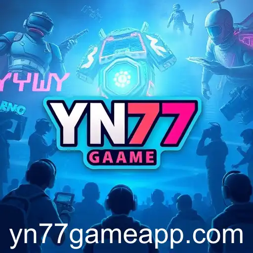The Rise of YN77game in the Gaming World